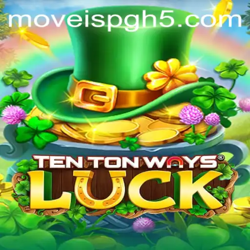 Descubra TenTonWaysLuck: O Novo Fenômeno em Jogos com MoveisPG.com
